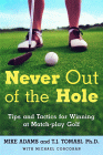 Never out of the Hole